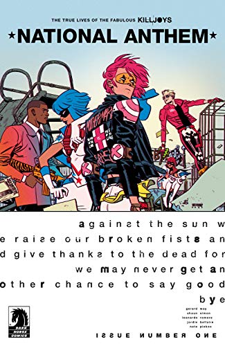 The True Lives of the Fabulous Killjoys: National Anthem #1 (English E The True Lives of the Fabulous Killjoys: National Anthem #1 (English E