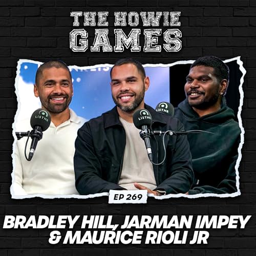 269: Bradley Hill, Jarman Impey & Maurice Rioli Junior (Part A)