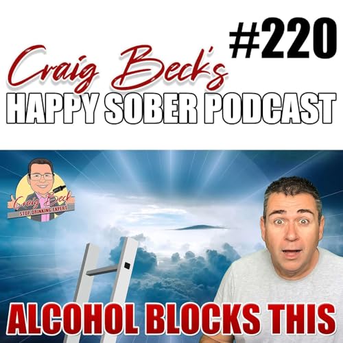 Why You’ll Never Unlock Your True Potential If You Keep Drinking cover art