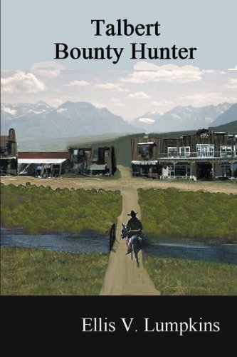 Talbert: Bounty Hunter