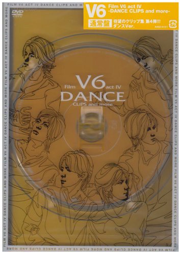 V6/Film V6 act Ⅳ-BALLAD CLIPS and more- DVD] Film V6 Act Iv -Dance Clips And More- [Dvd]_ | eBay