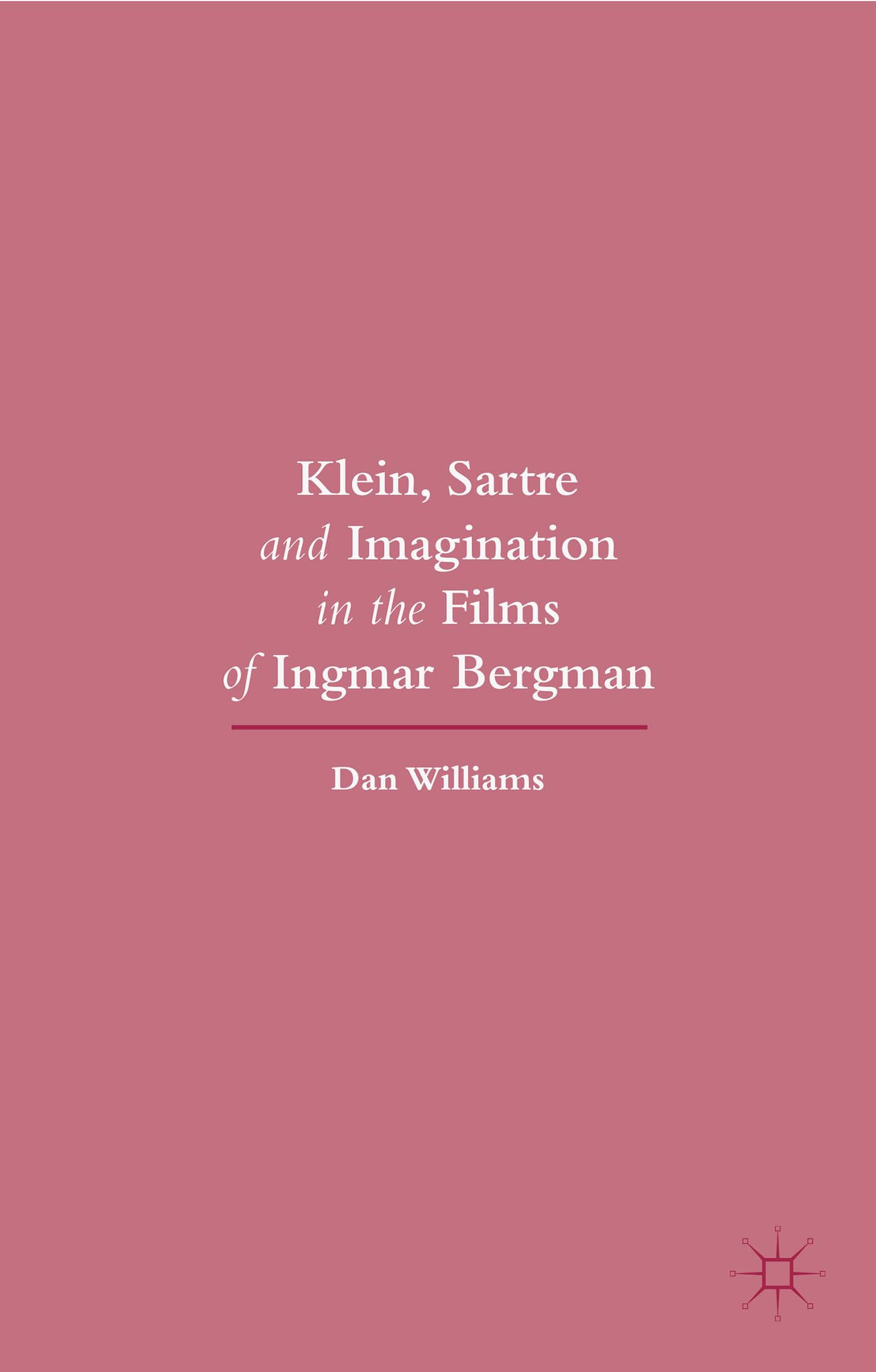 Livre Klein, Sartre and Imagination in the Films of Ingmar Bergman - Analyse cinéma