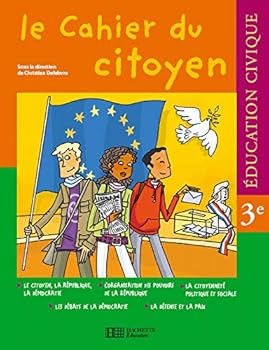 Paperback Le cahier du citoyen 3e - Edition 2007 Book