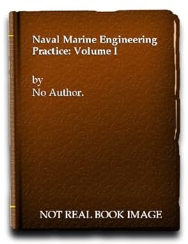 Hardcover Naval Marine Engineering Practice: Volume I Book