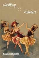 cloudfang : : cakedirt 0982989636 Book Cover