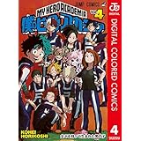 僕のヒーローアカデミア カラー版 4 (ジャンプコミックスDIGITAL)