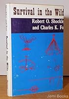 Survival in the wilds 0498069680 Book Cover