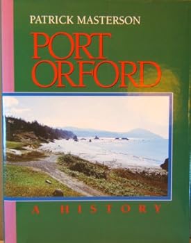 Hardcover Port Orford, a History Book