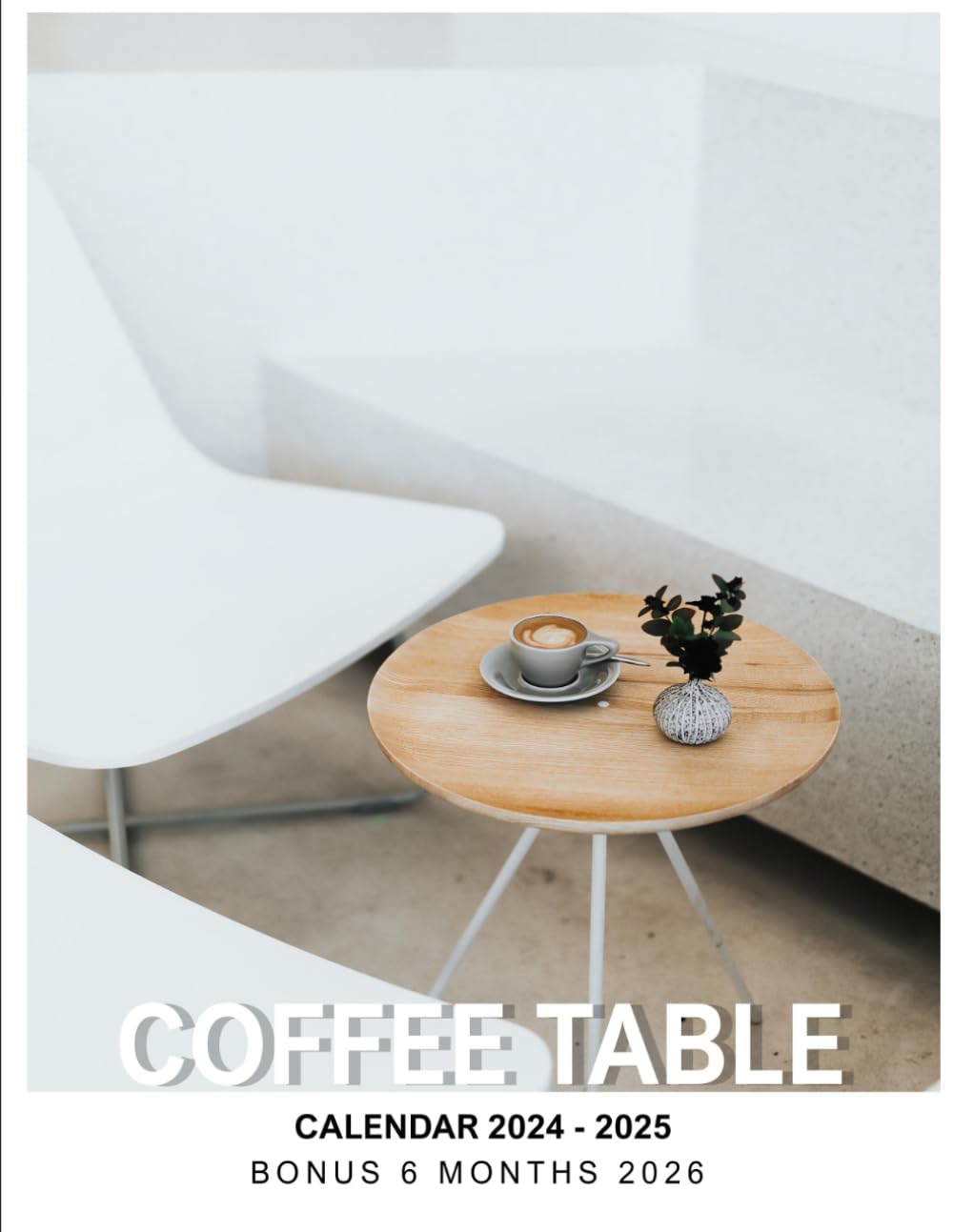 Coffee Table Calendar 2024 - 2025: Jan 2024 to Dec 2025, Bonus 6 Months 2026, 30 Months of Coffee Table, Thick & Sturdy Paper, Great Gift For ... UK Bank Holidays, Kalendar, Calendrier