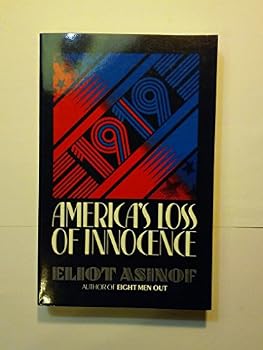 Paperback 1919: America's Loss of Innocence Book