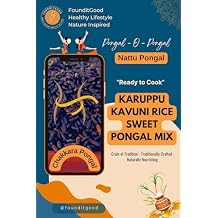 FounditGood Karuppu Kavuni Chakkara Pongal Mix Nattu Pongal Traditional Black Rice Sweet Pongal Ready-to-Cook with Jaggery, Moong Dal, Cashew & Almonds Quick & Easy Preparation, Healthy Choice