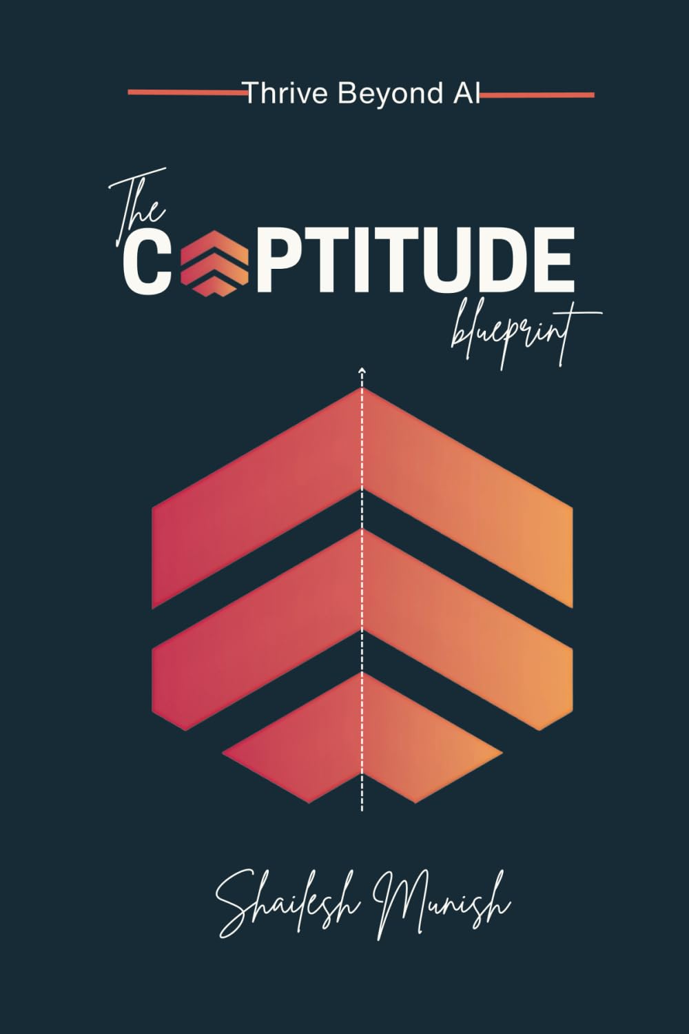 The Captitude Blueprint: Thrive beyond AI