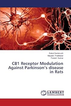 Paperback CB1 Receptor Modulation Against Parkinson's disease in Rats Book