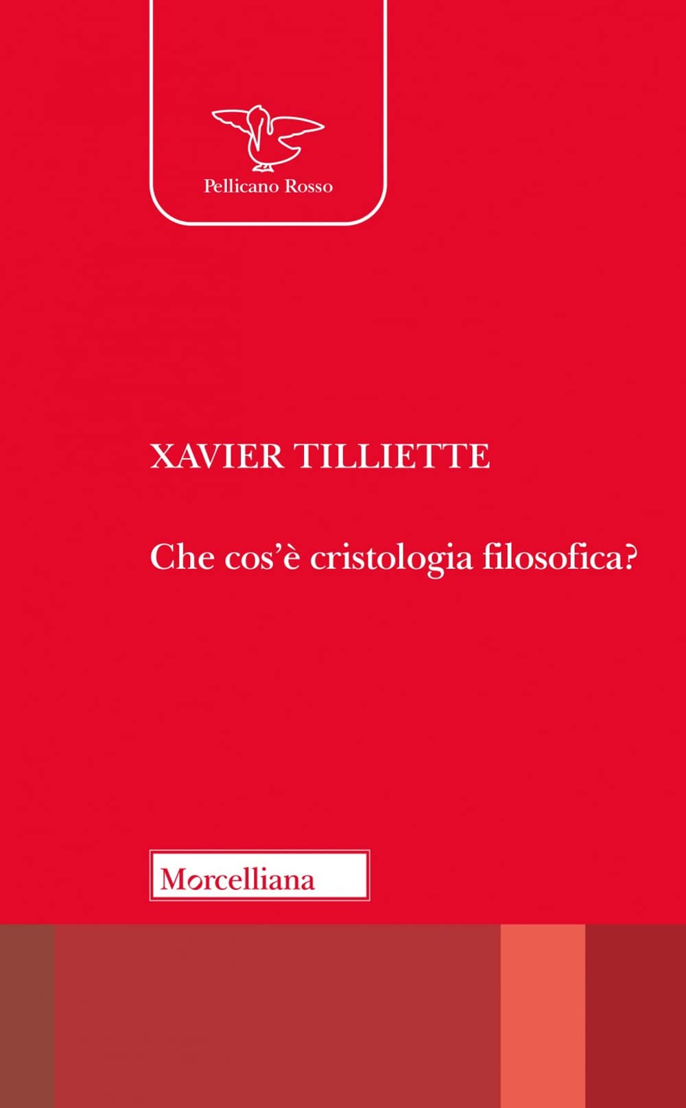 Che Cos'è La Cristologia Filosofica? Nuova Ediz. - 4