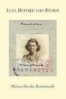 Lull Before the Storm 1943826242 Book Cover