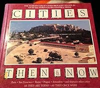 Cities Then and Now 0304345008 Book Cover