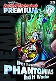  Lustiges Taschenbuch Premium 25: Der neue Phantomias hält Wache