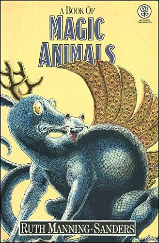 A Book of Magic Animals 0416580300 Book Cover