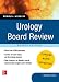 Urology Board Review Pearls of Wisdom, Fourth Edition