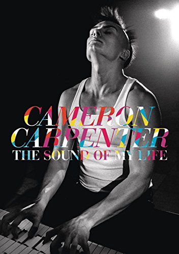 The Sound Of My Life Cameron Carpenter