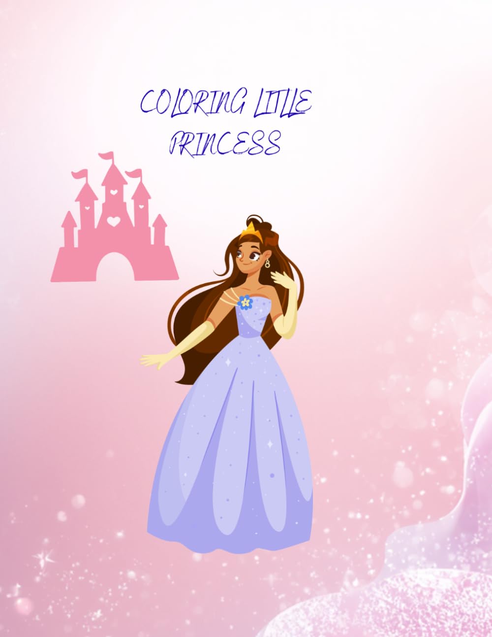 Princess Cute coloring book for kids: Princess, Unicorn, Mermaid, Ballerina, & Fairy: Cute Coloring Book for Kids Ages 4-8