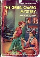 The Green Cameo MysteryThe Green Cameo Mystery (A Kay Tracey Mystery, #13) B0771RQYJD Book Cover