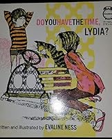 Do you have the time, Lydia? 0525287906 Book Cover