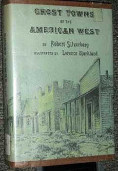 Hardcover Ghost Towns of the American West. Book