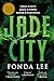 Jade City (The Green Bone Saga, 1)