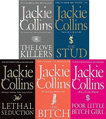 Jackie Collins 5 Book set collection The Love Killers, The Stud, Lethal Seduction, The Bitch & Poor Little Bitch Girl