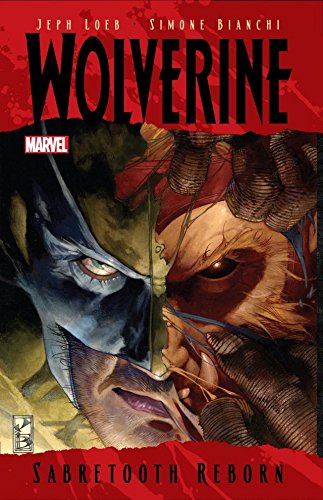 Télécharger Wolverine: Sabretooth Reborn (Wolverine (2010-2012)) (English Edition) Livre PDF Gratuit