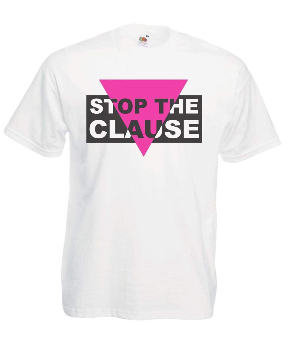 Go-Tshirts Unisex White Adults Stop The Clause 1988 Gay Rights Lgbtq+ Uk Protest T-Shirt [L]