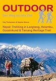  Nepal: Langtang, Gosainkund, Helambu & Tamang Heritage Trail (OutdoorHandbuch) (Der Weg ist das Ziel)