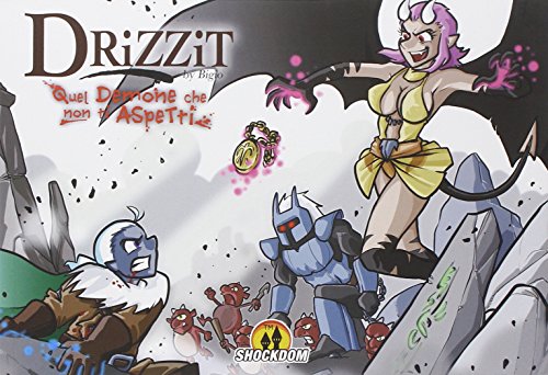 Drizzit. Quel demone che non ti aspetti Drizzit. Quel demone che non ti aspetti