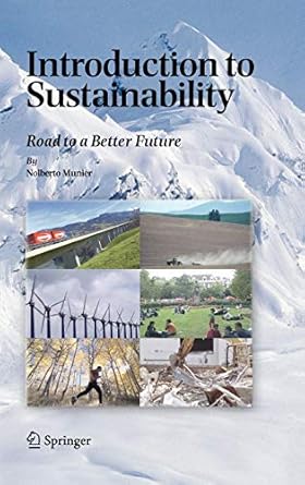 Introduction to Sustainability: Road to a Better Future