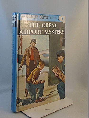 The Great Airport Mystery (Hardy Boys #9) B00BFX3U5S Book Cover
