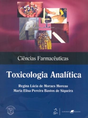 Ciências Farmacêuticas. Toxicologia Analítica