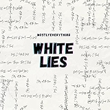 6. White Lies