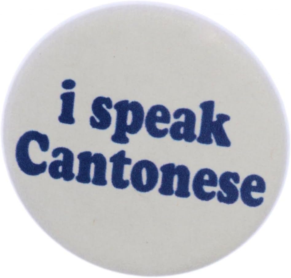 A&T Designs Unisex - I Speak Cantonese 1.25" Pinback Button Badge Pin - Language