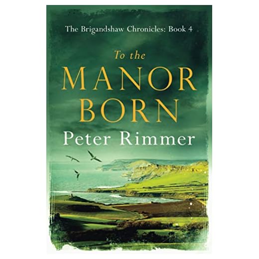 To the Manor Born