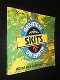 The Greatest Skits on Earth (Volume 2)