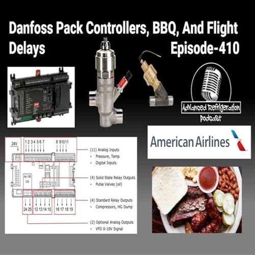 Danfoss Pack Controllers, BBQ, And Flight Delays &ndash; Episode 410 Podcast Por  arte de portada