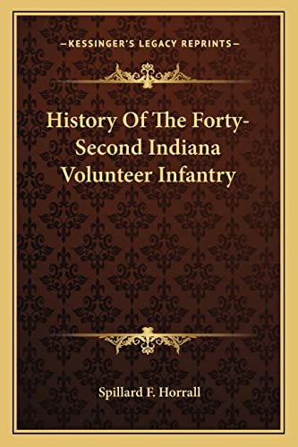 History Of The Forty-Second Indiana Volunteer Infantry
