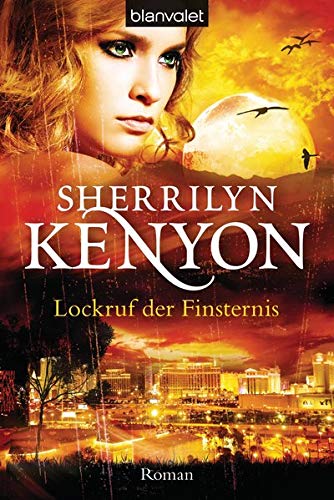 Lockruf der Finsternis: Roman (Dark Hunter-Serie, Band 12) Lockruf der Finsternis: Roman (Dark Hunter-Serie, Band 12)