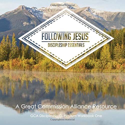 Following Jesus: Discipleship Essentials: GCA D... 1725026724 Book Cover