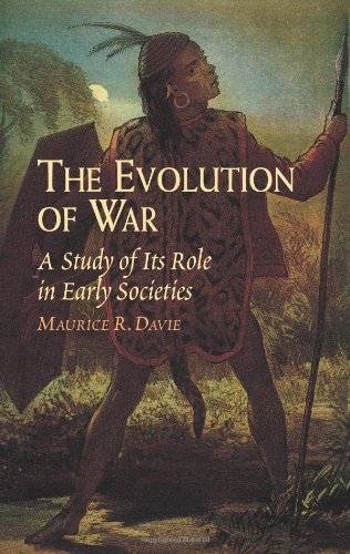 The Evolution of War: A Study of Its Role in Early Societies