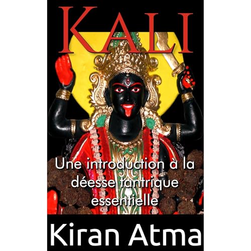 Kali Audiobook By Kiran Atma, Jai Krishna Ponnappan cover art