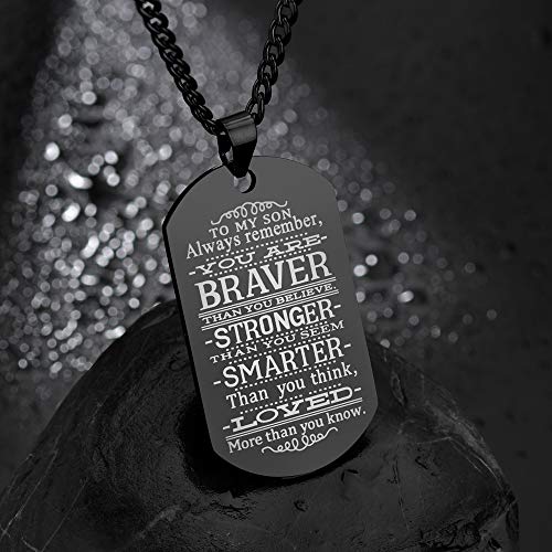 Caleesllc To My Son Always Remember You Are Braver Than You Believe Quotes Black Dog Tags Pendant Necklace Love Gift #TOP2