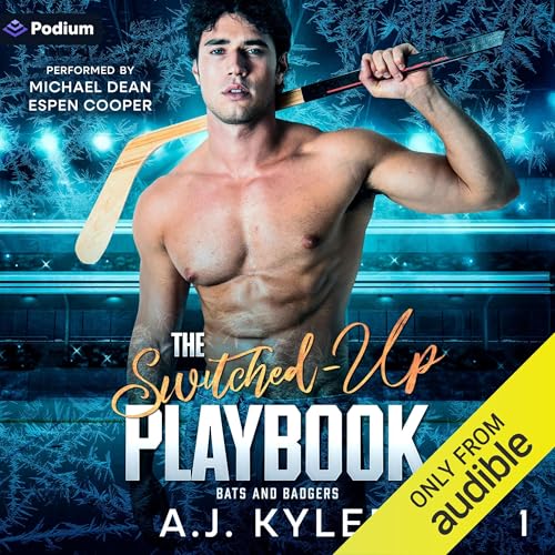 The Switched-Up Playbook Audiolivro Por A. J. Kyler capa