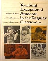 Teaching Exceptional Students in the Regular Classroom 0316140600 Book Cover